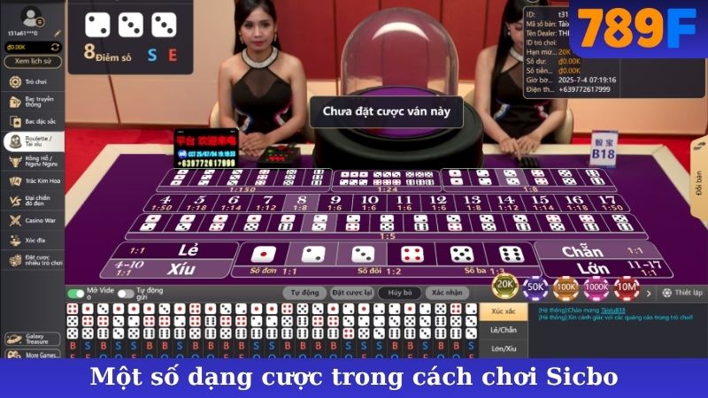 Một số dạng cược trong cách chơi Sicbo